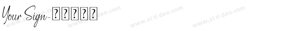 Your Sign字体转换